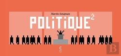 Bertrand.pt - Politique Au Carré ; 100 Strips À Décripter