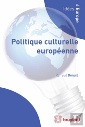 Politique Culturelle Européenne