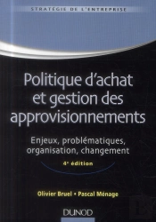 Politique D'Achat Et Gestion Des Approvisionnements (4e Édition)