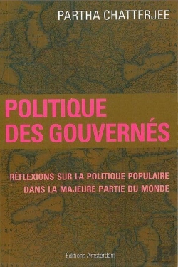 Bertrand.pt - Politique Des Gouvernés ; Réflexions Sur La Politique Populaire Dans La Plus Grande Partie Du Monde