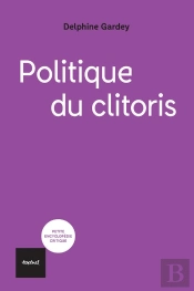 Politique Du Clitoris