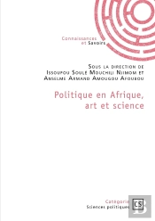 Politique En Afrique, Art Et Science