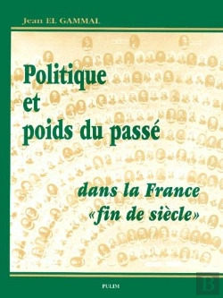 Bertrand.pt - Politique Et Pois Du Passé Dans La France 