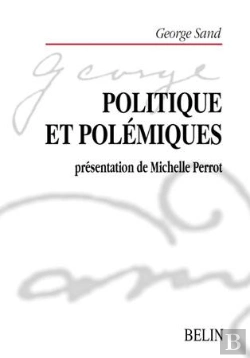 Bertrand.pt - Politique Et Polémiques : Sand (Georges)