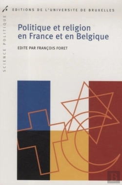 Bertrand.pt - Politique Et Religion En France Et En Belgique : L'« Héritage Chrétien » En Question