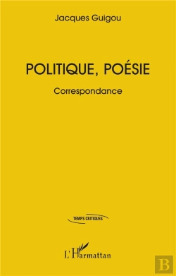 Bertrand.pt - Politique, Poésie : Correspondance
