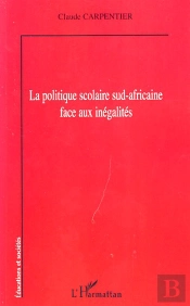 Politique Scolaire Sud Africaine Face Aux Inégalités