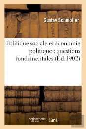 Politique Sociale Et Economie Politique : Questions Fondamentales