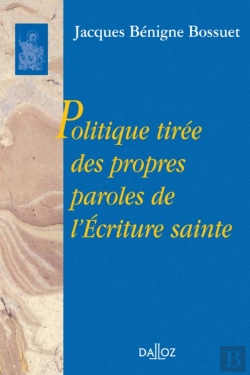 Bertrand.pt - Politique Tirée Des Propres Paroles De L'Écriture Sainte - Réimpression De L'Édition De 1864