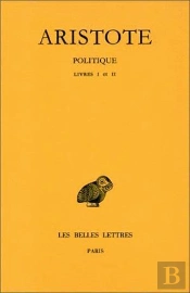 Politique Tome 1; Livres 1 Et 2