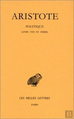 Bertrand.pt - Politique Tome 3 ; 2e Partie Livre Viii Et Index