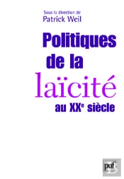 Politiques De La Laïcité Au Xxe Siècle