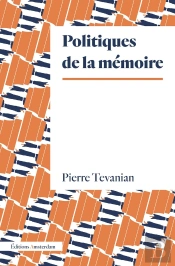 Politiques De La Mémoire