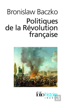 Bertrand.pt - Politiques De La Révolution Française