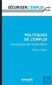 Politiques De L'Emploi ; Les Leçons De L'Évaluation