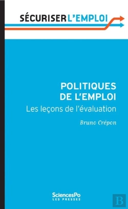Bertrand.pt - Politiques De L'Emploi ; Les Leçons De L'Évaluation