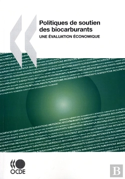 Bertrand.pt - Politiques De Soutien Des Biocarburants