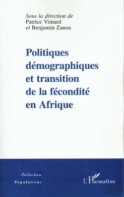 Bertrand.pt - Politiques Demographiques Et Transition De La Fecondite En Afrique