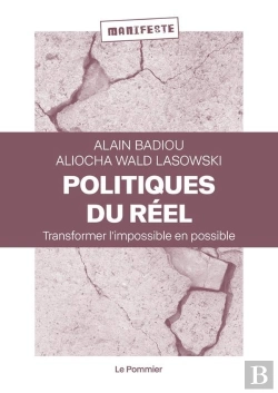Bertrand.pt - Politiques Du Réel : Transformer L'Impossible En Possible