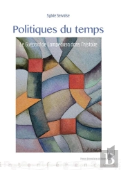 Politiques Du Temps ; Le Guépard De Lampedusa Dans L'Histoire