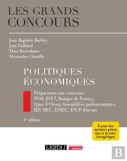 Bertrand.pt - Politiques Economiques, 4eme Edition - Preparation Aux Concours Insp, Inet, Banque De France, Quai D
