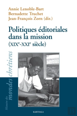 Bertrand.pt - Politiques Éditoriales De La Mission (Xixe-Xxie Siècles)
