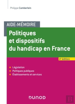 Bertrand.pt - Politiques Et Dispositifs Du Handicap En France (4e Édition)
