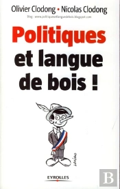 Politiques Et Langue De Bois !
