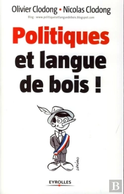 Bertrand.pt - Politiques Et Langue De Bois !