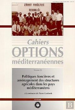 Bertrand.pt - Politiques Foncieres Et Amenagement Des Structures Agricoles Dans Les Pays Mediterraneens ; Cahiers Options