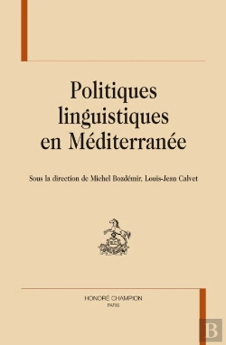 Bertrand.pt - Politiques Linguistiques En Méditerranée