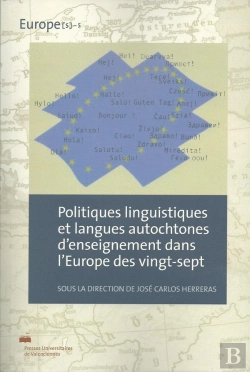 Bertrand.pt - Politiques Linguistiques Et Langues Autochtones D'Enseignement Dans L 'Europe Des Vingt-Sept