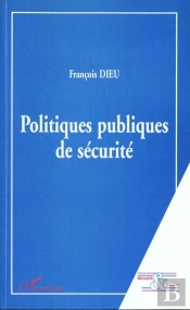 Politiques Publiques De Sécurité