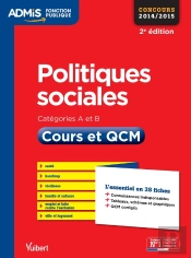 Politiques Sociales ; Cours Et Qcm ; Catégories A Et B (2e Édition)