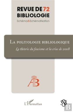 Bertrand.pt - Politologie Bibliologique ; La Théorie Du Fascisme Et La Crise De 2008