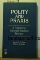 Polity And Praxis