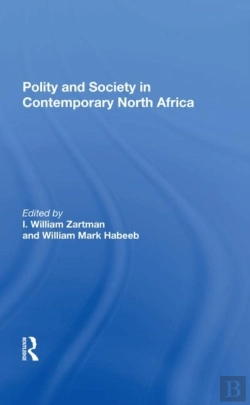 Bertrand.pt - Polity And Society In Contemporary North Africa