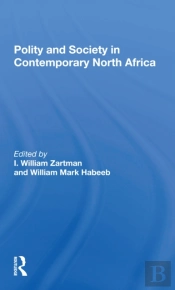 Polity And Society In Contemporary North Africa