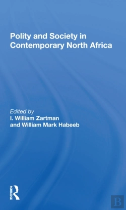 Bertrand.pt - Polity And Society In Contemporary North Africa