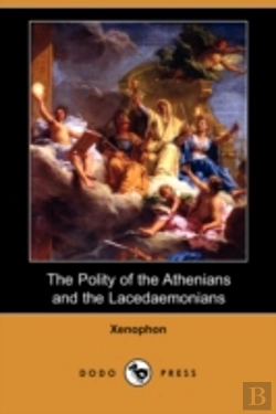 Bertrand.pt - Polity Of The Athenians And The Lacedaemonians (Dodo Press)