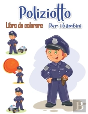 Poliziotto Libro Da Colorare Per I Bambi