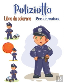 Bertrand.pt - Poliziotto Libro Da Colorare Per I Bambi
