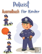 Polizisten-Malbuch F R Kinder: Rettungsh