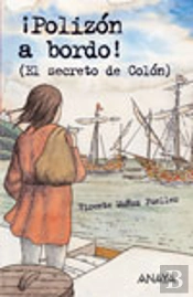 ¡Polizon A Bordo! (El Secreto De Colon)(+10 Años)