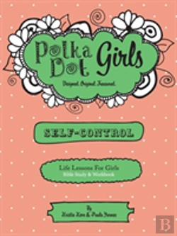 Bertrand.pt - Polka Dot Girls, Self Control Bible Study And Workbook