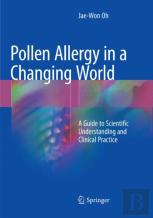 Pollen Allergy In A Changing World