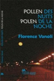 Pollen Des Nuits = Polen De La Noche