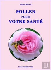 Pollen Pour Votre Sante