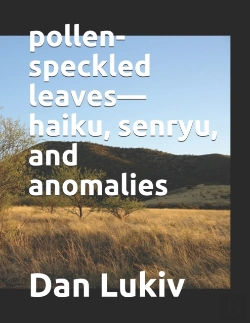 Bertrand.pt - Pollen-Speckled Leaves-Haiku, Senryu, And Anomalies