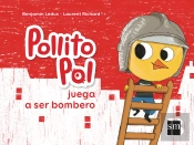 Pollito Pol Juega A Ser Bombero